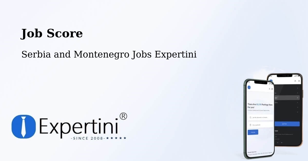 Job Score & Job Description Score Tool – Lively - Serbia and Montenegro Jobs Expertini